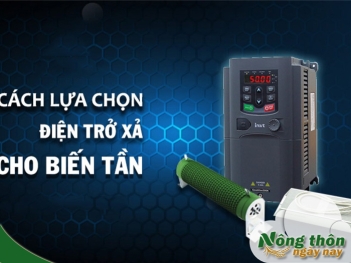 Chọn điện trở xả cho biến tần bằng cách nào? - Nông Thôn ngày nay